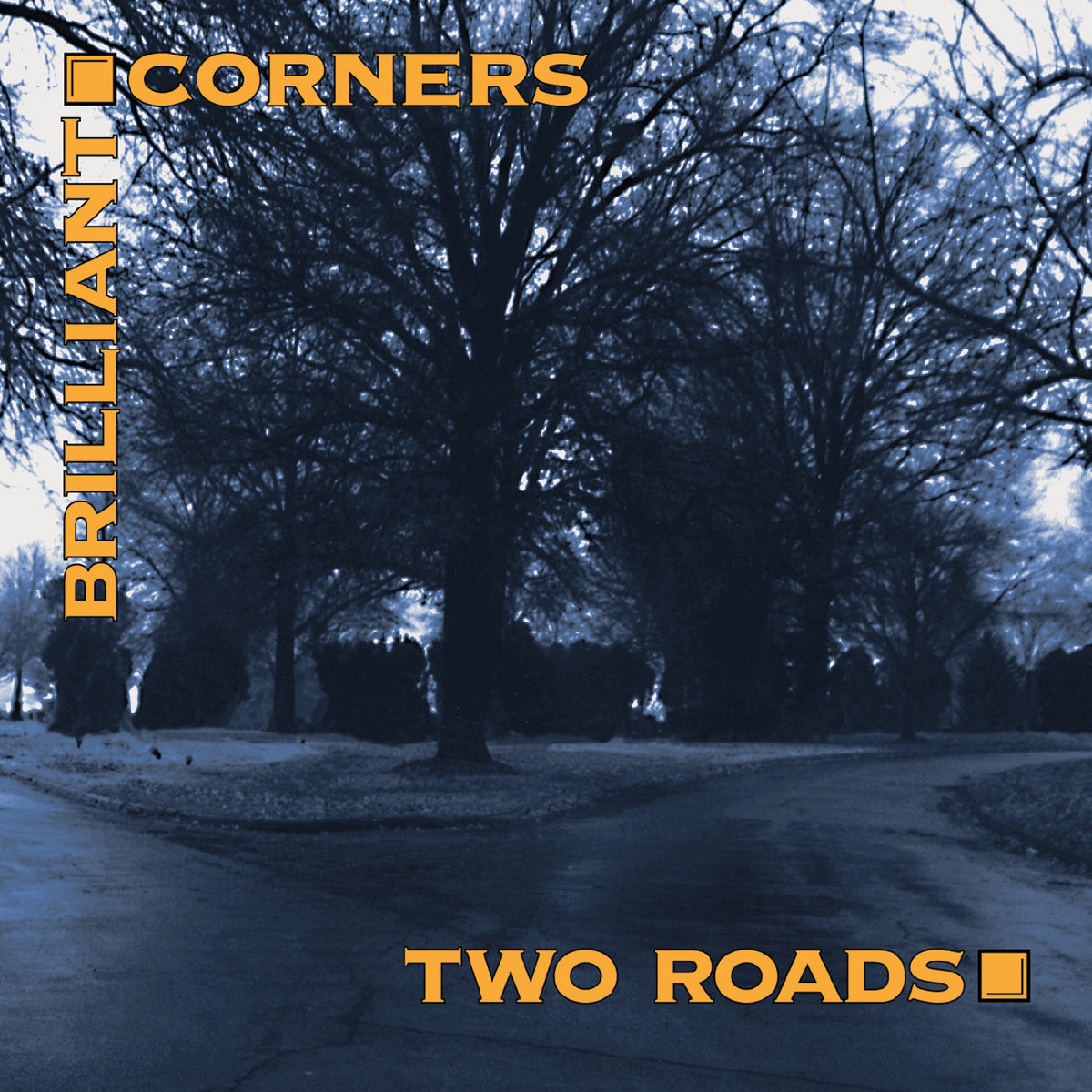 Brilliant Corners - Two Roads [CD]