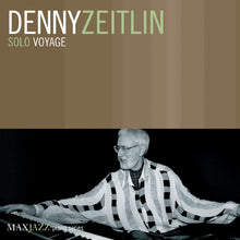 Denny Zeitlin - Solo Voyage [CD]