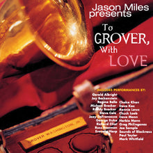Jason Miles - To Grover, With Love [CD]