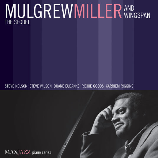 Miller, Mulgrew and Wingspan - The Sequel [CD]