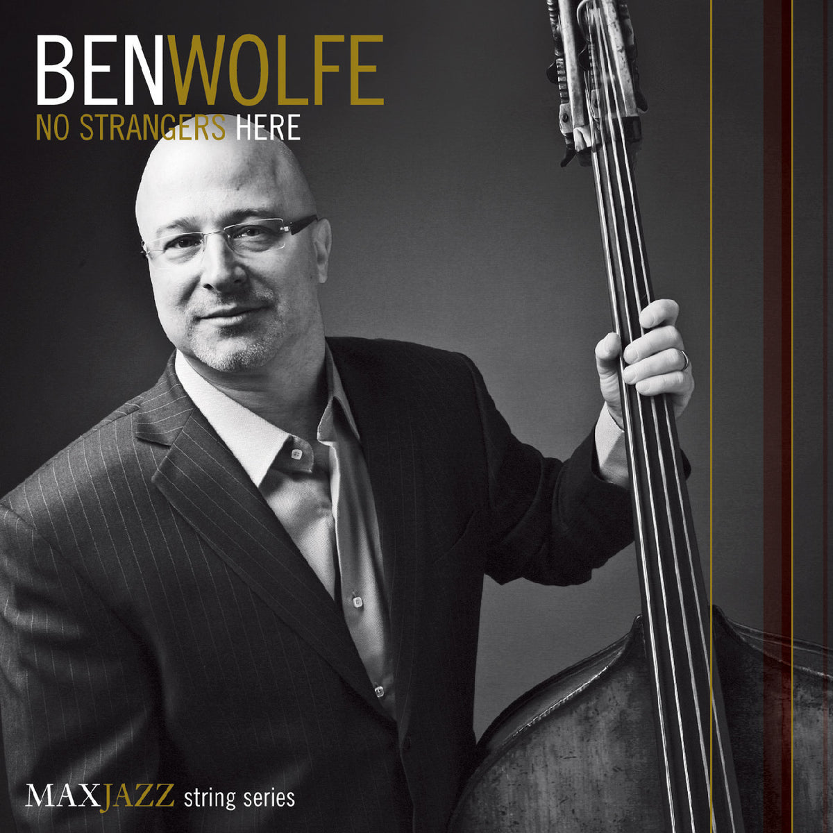 Ben Wolfe - No Strangers Here [CD]