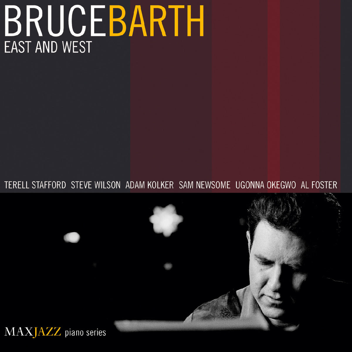 Bruce Barth - East and West [CD]