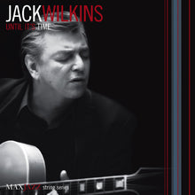 Jack Wilkins - Until It's Time [CD]