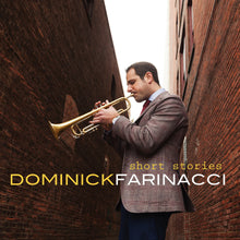 Dominick Farinacci - Short Stories [CD]