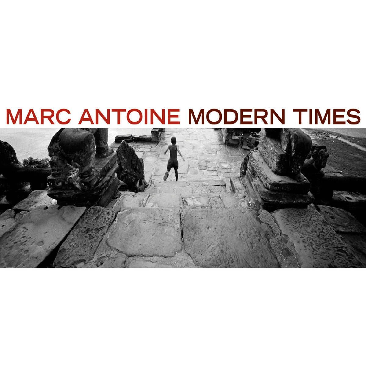 Marc Antoine - Modern Times [CD]