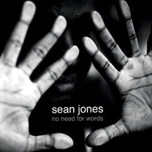 Sean Jones - No Need for Words [CD]
