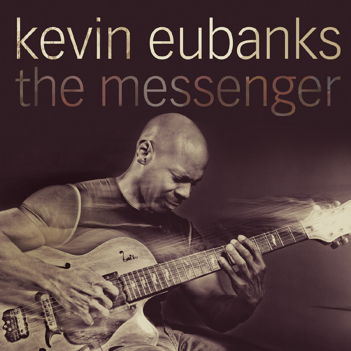 Kevin Eubanks - The Messenger [CD]