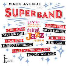 Mack Avenue SuperBand - Live from the Detroit Jazz Festival - 2012 [CD]