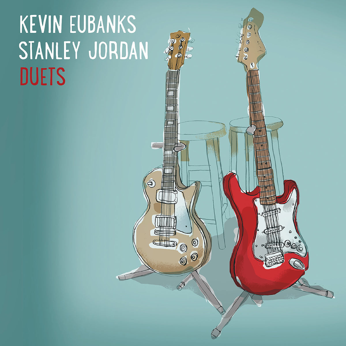 Eubanks, Kevin and Stanley Jordan - Duets [CD]