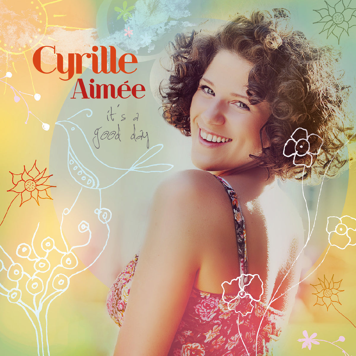 Cyrille Aimée - It's a Good Day [CD]