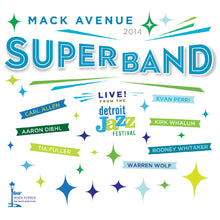 Mack Avenue SuperBand - Live from the Detroit Jazz Festival - 2014 [CD]