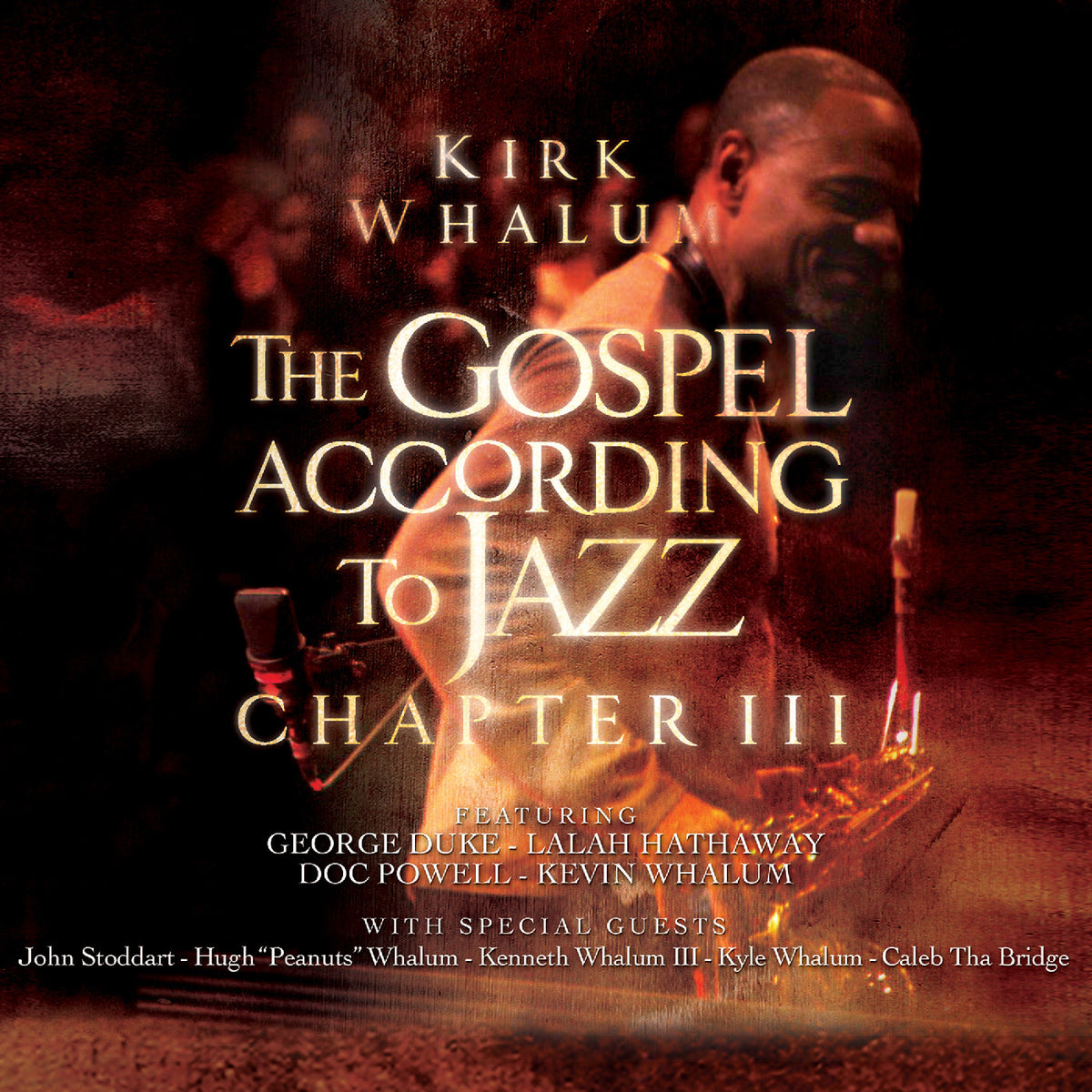 The Gospel According to Jazz - Chapter III [DVD]