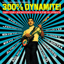 Soul Jazz Records presents - 300% DYNAMITE! Ska, Soul, Rocksteady, Funk and Dub in Jamaica (INDIE EXCLUSIVE) [CD]