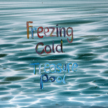 Freezing Cold - Treasure Pool [Vinyl]