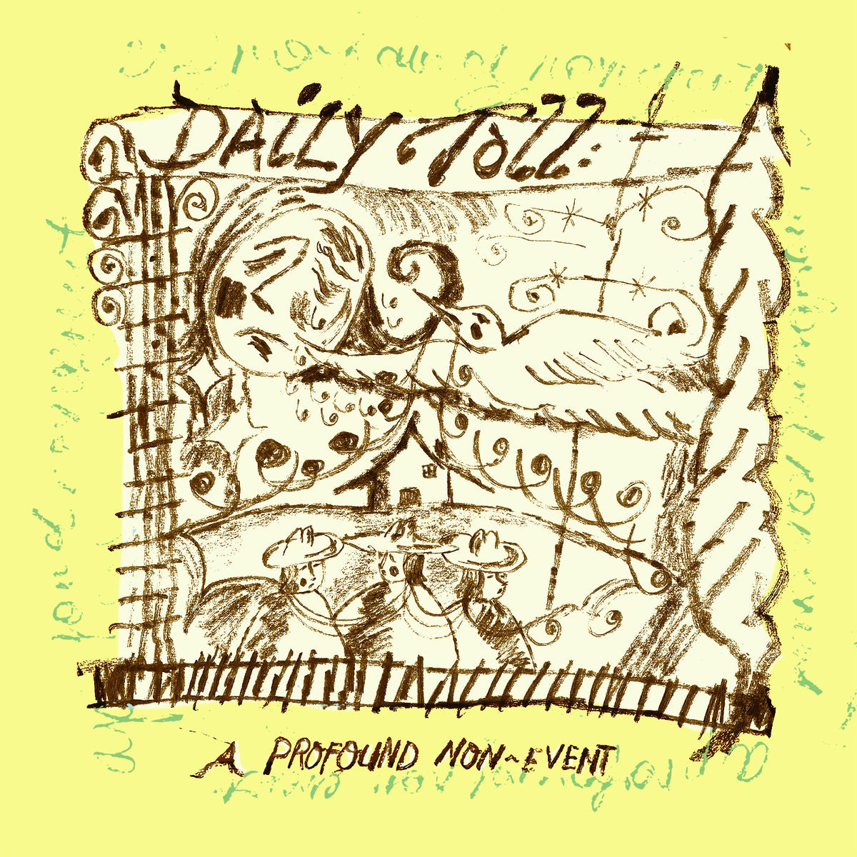 Daily Toll - A Profound Non-Event (INDIE EXCLUSIVE) [Vinyl]