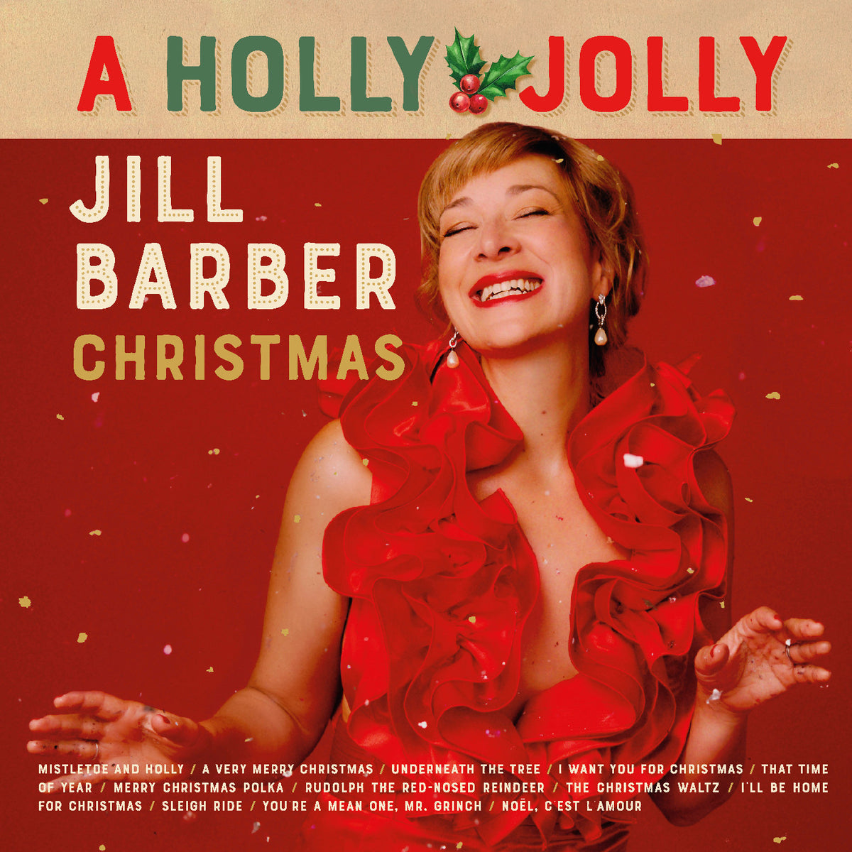 A Holly Jolly Jill Barber Christmas (JACK PINE EVERGREEN VINYL) [Vinyl]