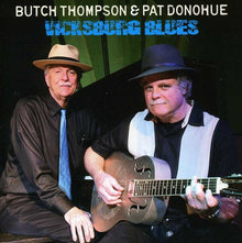 Pat Donohue & Butch Thompson - Vicksburg Blues [CD]
