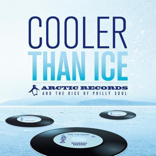 Cooler Than Ice-Arctic Records Story - Cooler Than Ice: The  Arctic Records Story [CD]