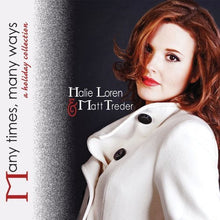 Halie Loren - Many Times, Many Ways: A Holiday Collection [CD]