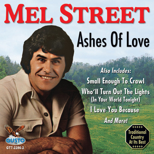 Mel Street - Ashes of Love Music CD