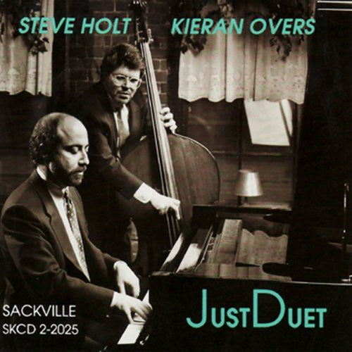 Steve Holt & Kierman Overs - Just Duet Music CD