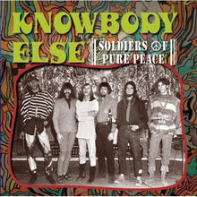 Knowbody Else - Soldiers of Pure Peace Music CD