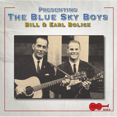 The Blue Sky Boys - Presenting the Blue Sky Boys [CD]