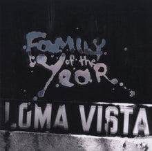 the album cover for Family of the Year - Loma Vista [Limited Edition]