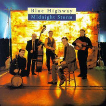 the album cover for Blue Highway - Midnight Storm