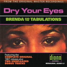 Brenda & The Tabulations - Dry Your Eyes [CD]