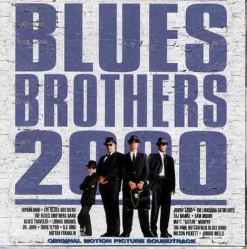 the album cover for Blues Brothers - Blues Brothers 2000 (Original Soundtrack)