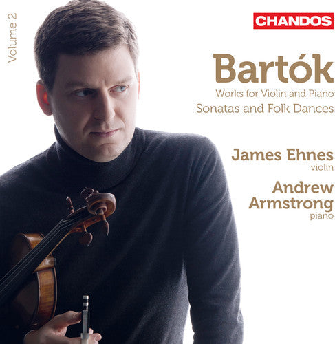 James Ehnes - Works for Violin & Piano Sonatas & Folk Dances [CD]