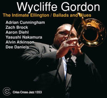 the album cover for Wycliffe Gordon - Intimate Ellington: Ballads & Blues