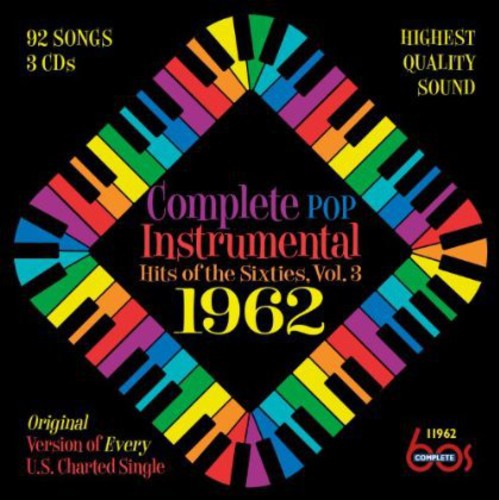 Complete Pop Instrumental Hits Of The Sixties - Complete Pop Instrumental Hits Of The Sixties, Vol. 3: 1962 [3 CD]