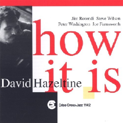 David Hazeltine - How It Is [CD]