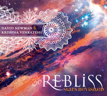 David Newman & Krishna Venkatesh - Re-Bliss: Stars Revisited [CD]