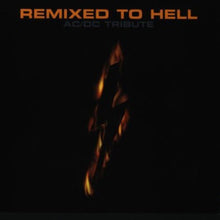 the album cover for Remixed To Hell-A Tribute To Ac/Dc - Remixed To Hell: A Tribute To AC/DC