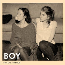 BOY - Mutual Friends [CD]