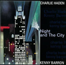 Haden/Barron - Night & the City [CD]