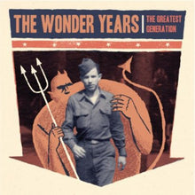 the album cover for The Wonder Years - Greatest Generation