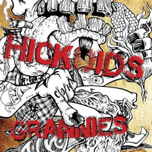 the album cover for Hickoids/The Grannies - 300 Years of Punk Rock