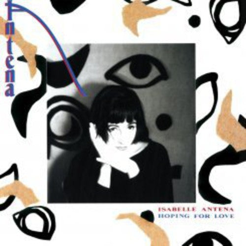 the album cover for Isabelle Antena - Hoping for Love