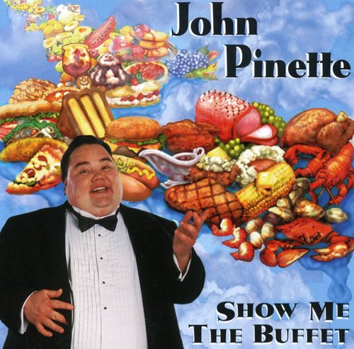 John Pinette - Show Me the Buffet [CD]