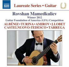 the album cover for Rovshan Mamedkuliev - Guitar Laureate Series: Royshan Mamedkuliev