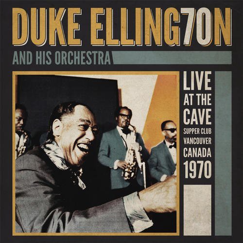 Duke Ellington & His Orchestra - Live at the Cave Music CD
