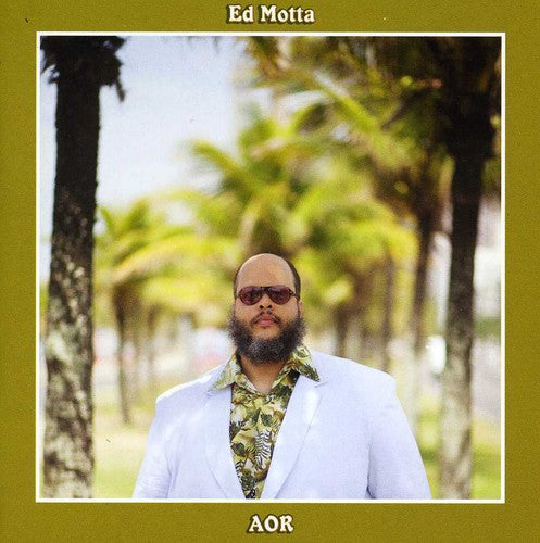Ed Motta - Aor [Import]