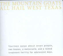 the album cover for The Mountain Goats - All Hail West Texas