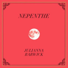 the album cover for Julianna Barwick - Nepenthe
