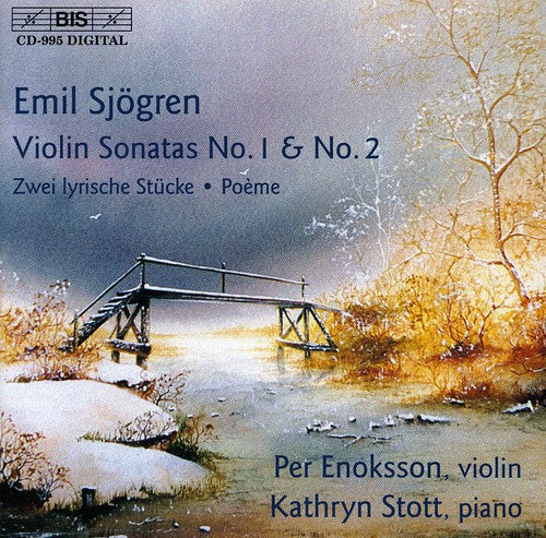 Sjogren / Enoksson / Stott - Violin Sonatas 1 & 2 / Poeme for Violin & Piano [CD]