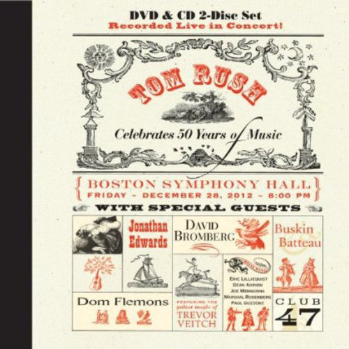 Tom Rush - Celebrates 50 Years of Music [CD]